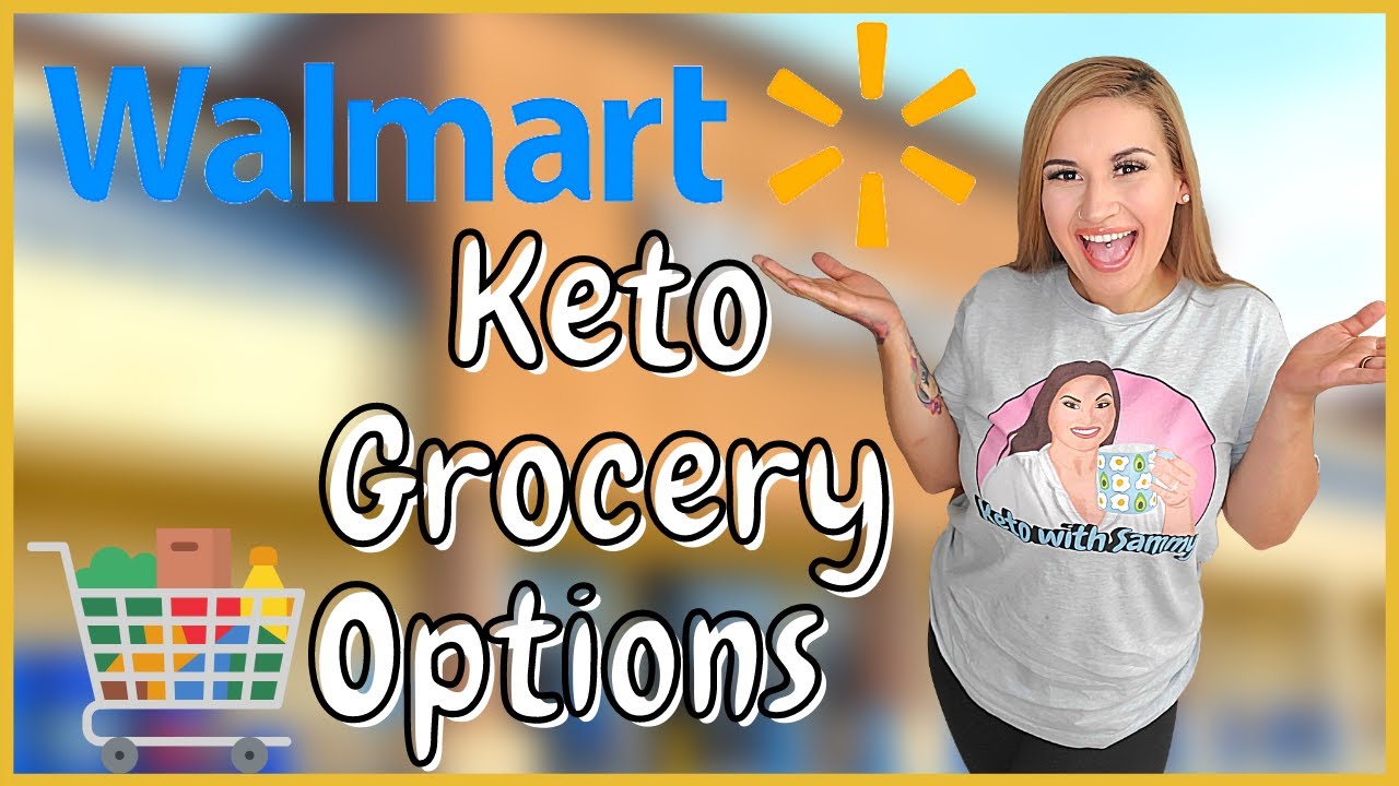 Keto Walmart 101 | Keto Weekly Meal Plan