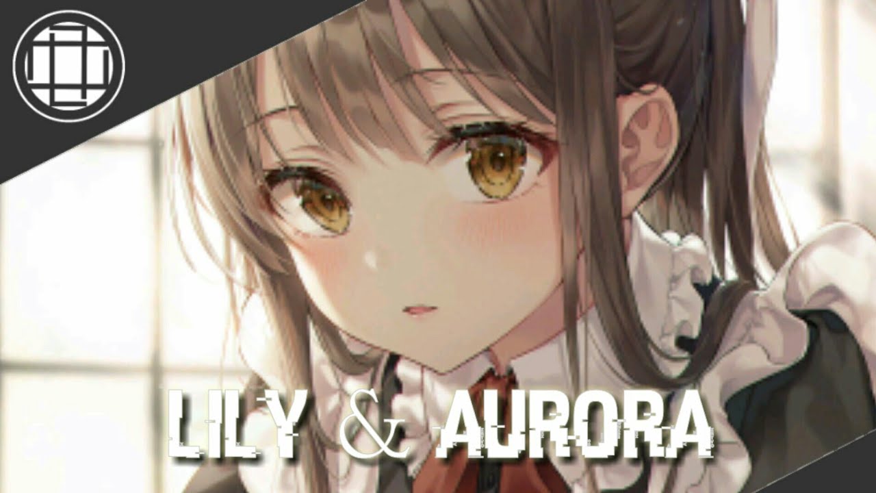 Nightcore | Alan Walker & K-391 - Lily & Aurora (Albert Vishi Mashup)