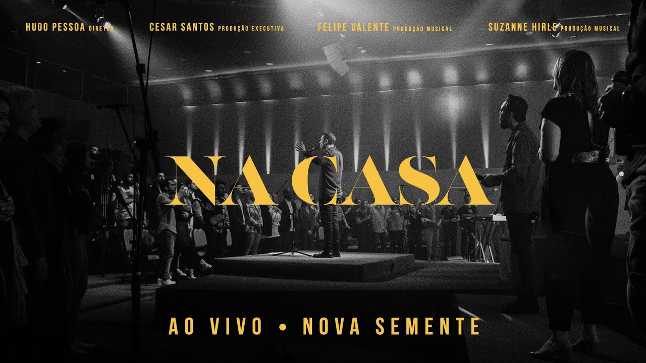 Nova Semente - Na Casa