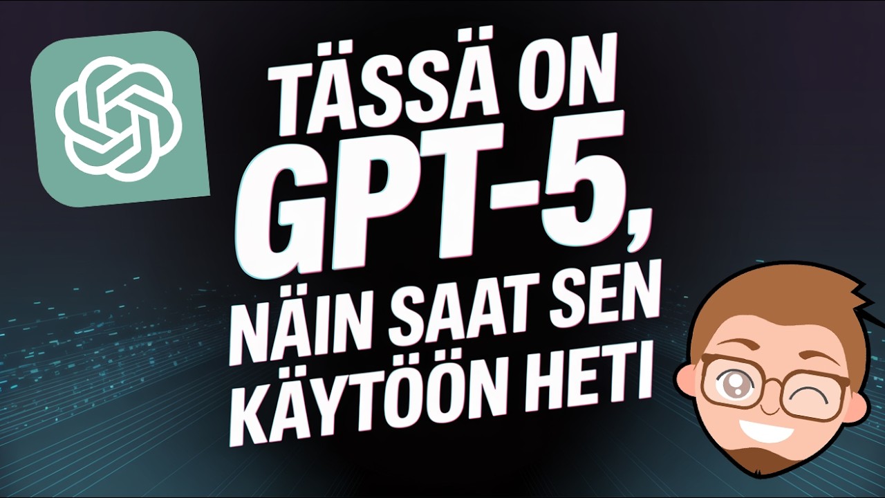 Tässä on GPT-5 - testi, käyttö ja ohje miten saat sen käyttöösi heti!