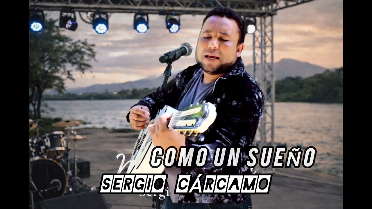 Como un sueño/ Sergio Cárcamo 