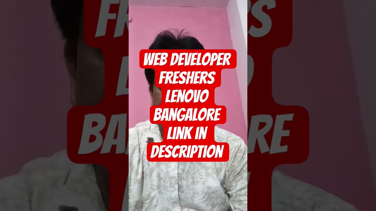 Lenovo Jr. Web Developer Job 2025 | Freshers Apply Now | Bangalore IT Jobs