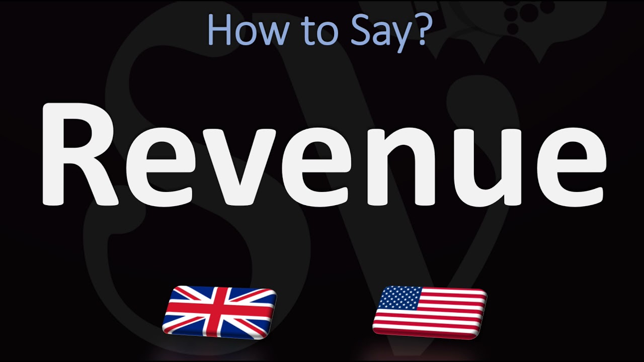 How to Pronounce Revenue? (CORRECTLY)