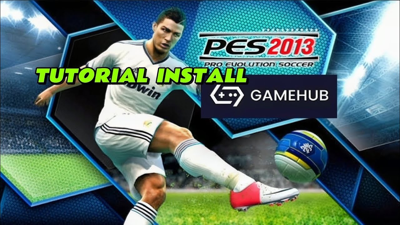 Tutorial Install Pes 2013 di Gamehub Android No Ribetz