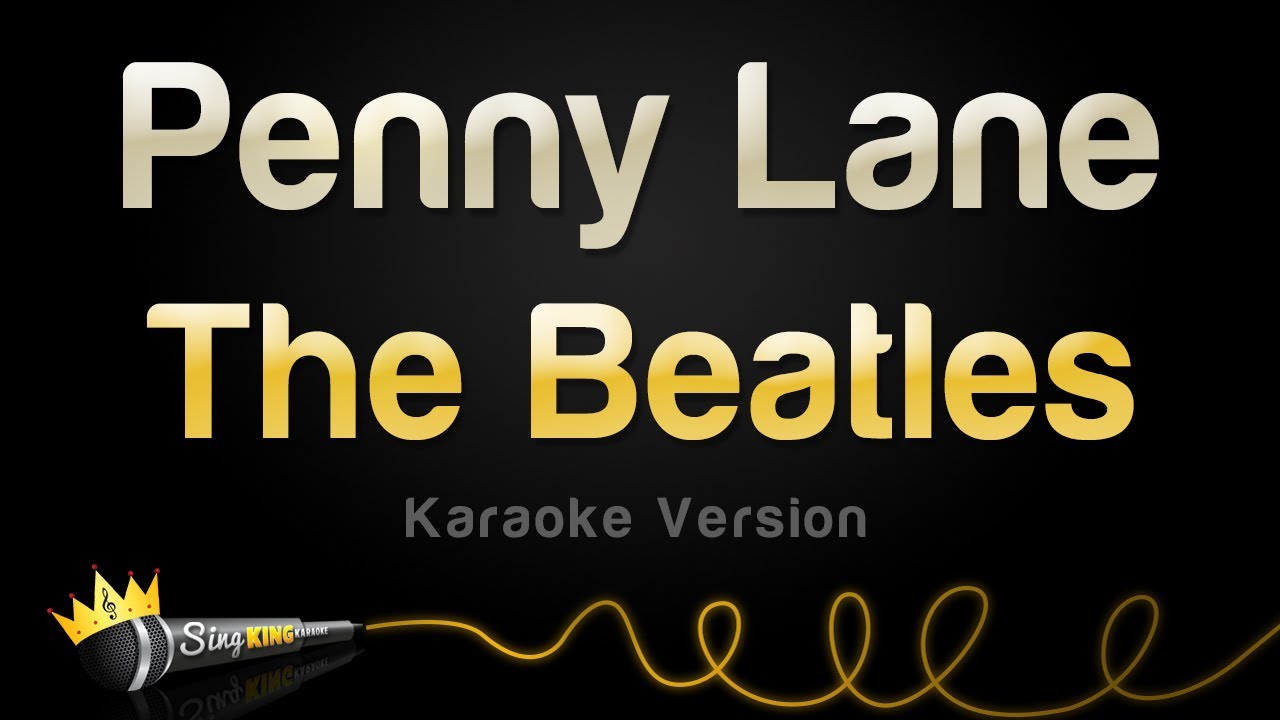 The Beatles - Penny Lane (Karaoke Version)