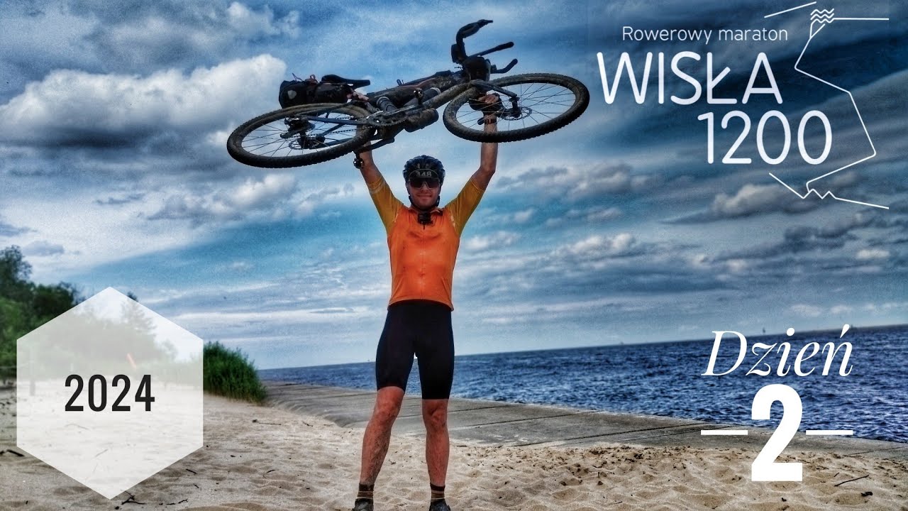 Wisła 1200 - Edycja 2024 - Dzień 2 / Vistula 1200 - Day 2 [Eng Subtitles]