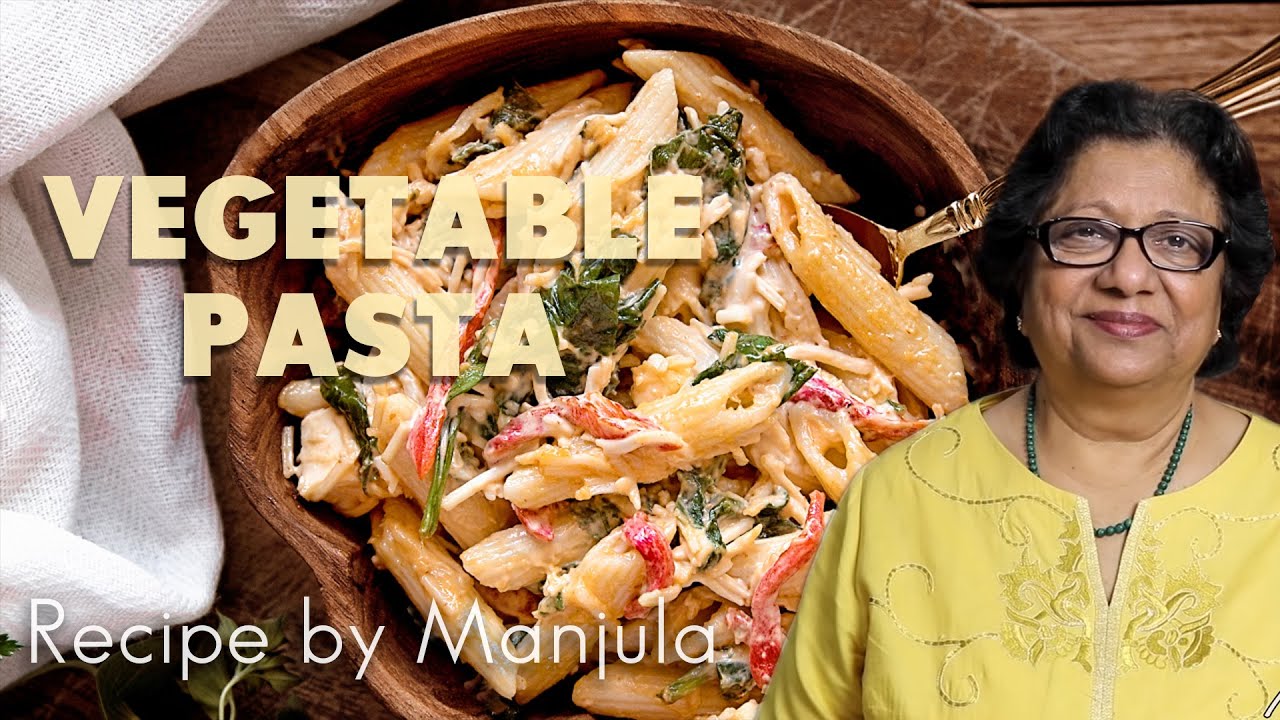 Delicious Vegetable Pasta Recipe: A Perfect Vegetarian Meal