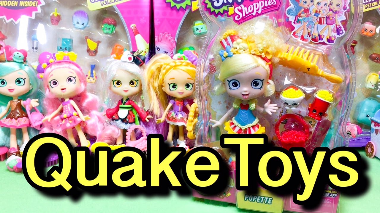 Shopkins Shoppies Popette and her Positively Peerless Peppy Perky Popcorn Exclusive Pals QuakeToys