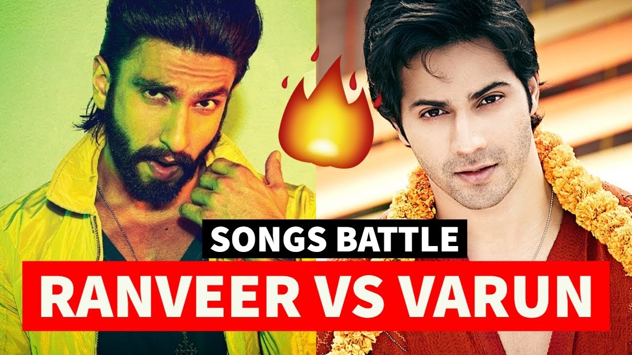 Ranveer Singh vs Varun Dhawan Songs Battle