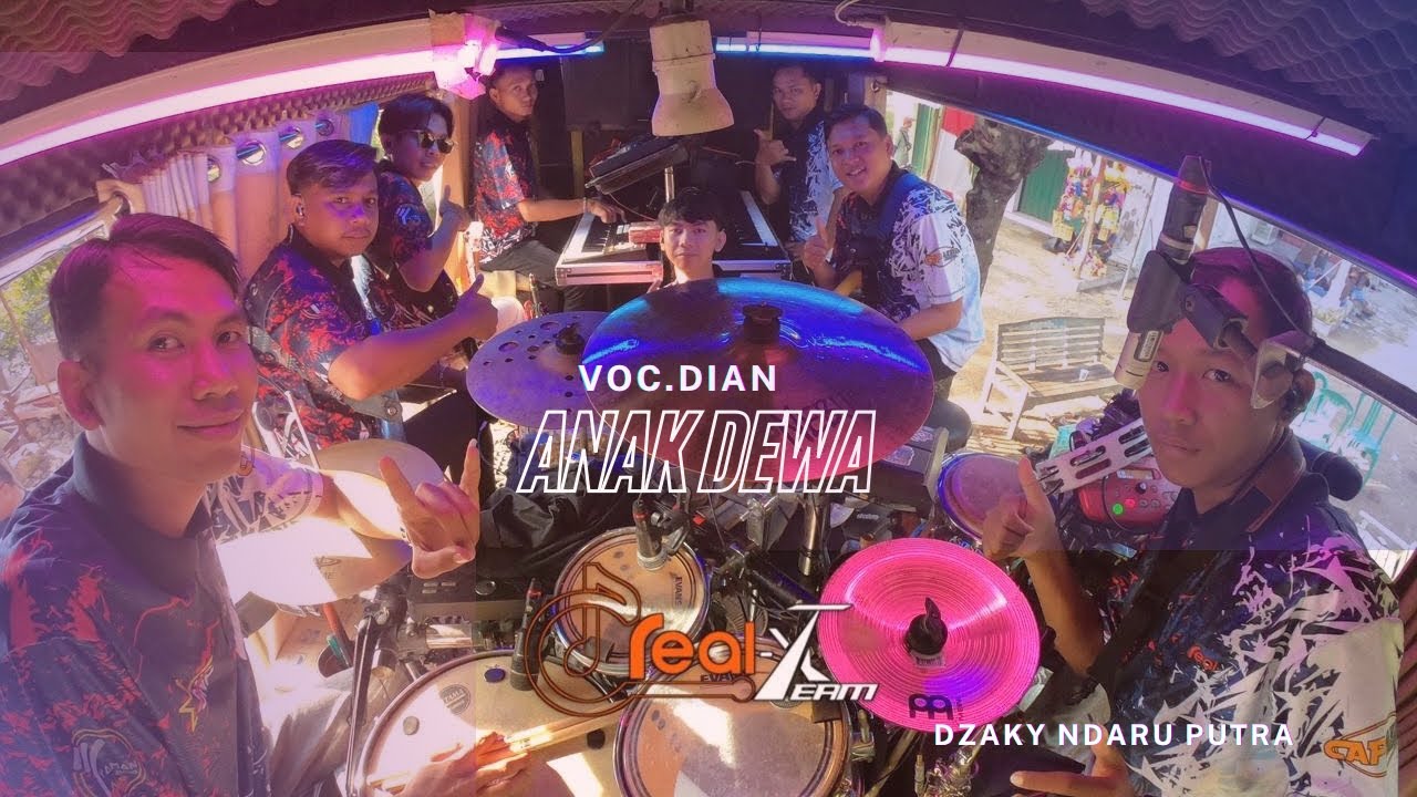 ANAK DEWA - VOC. DIAN | REAL-X TEAM - DZAKY NDARU PUTRA | CIDEMPET ARAHAN