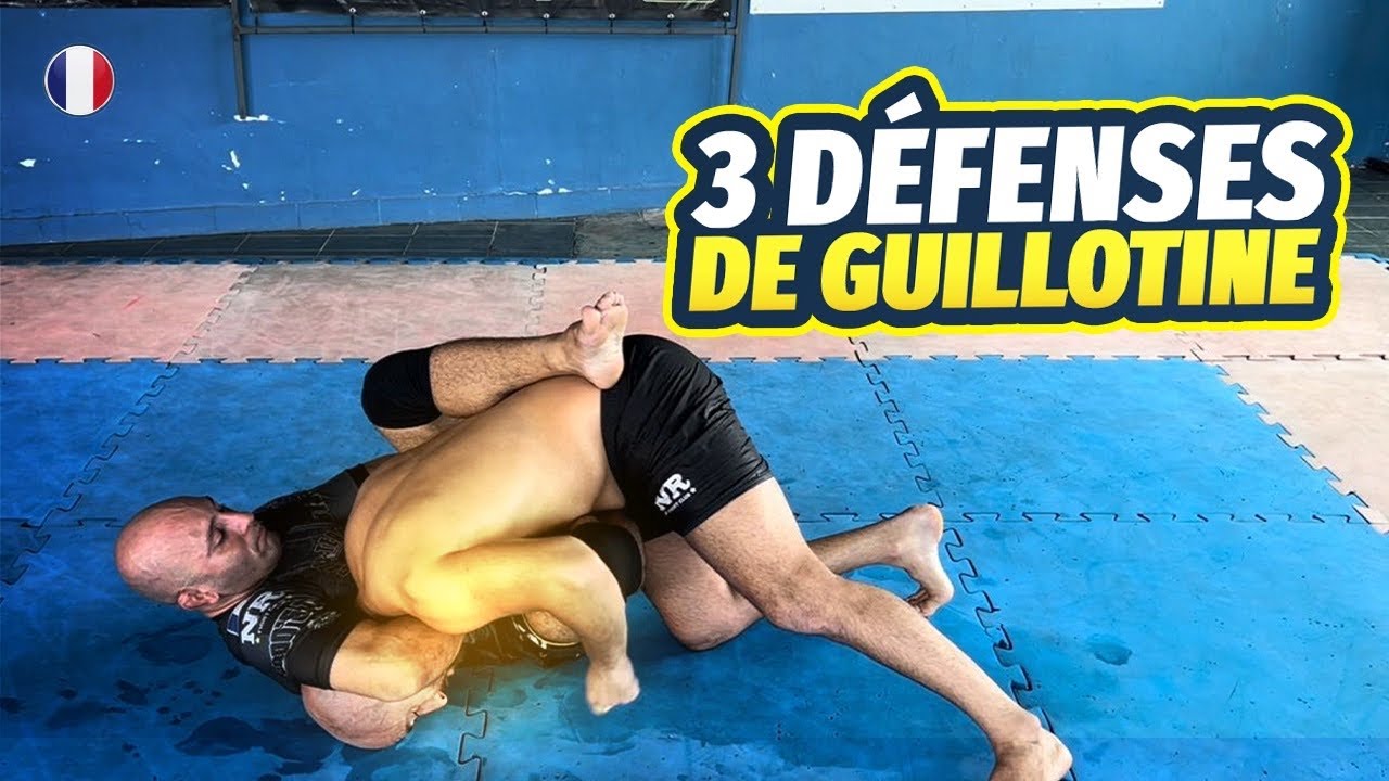 3 défenses de guillotine à travailler