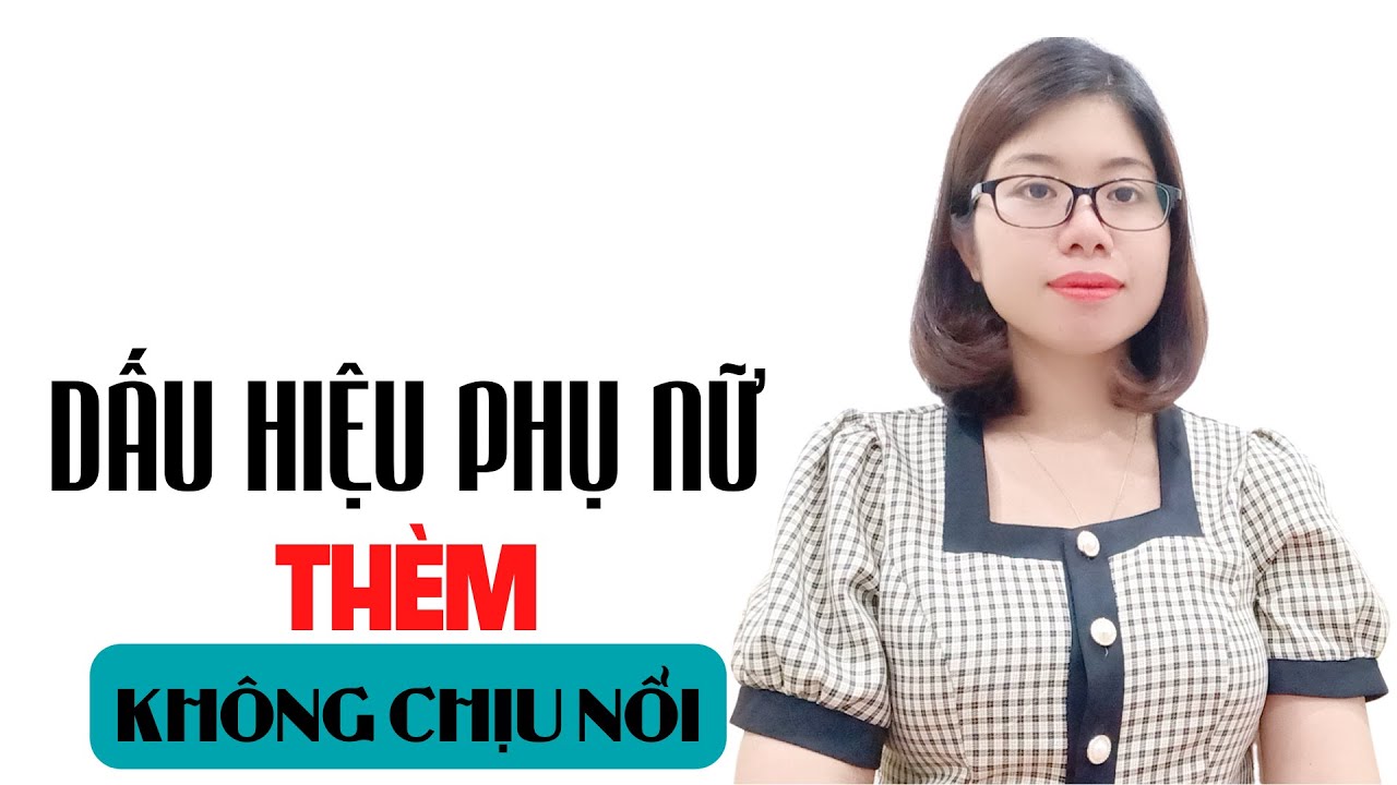 Phụ nữ khi thèm không thể chịu nổi