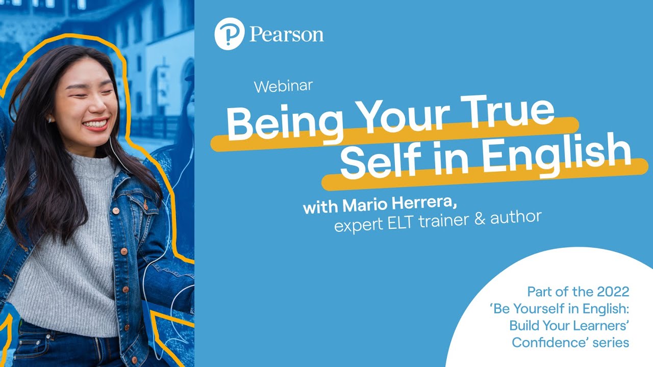 Being Your True Self in English: Be Yourself in English webinar 1​