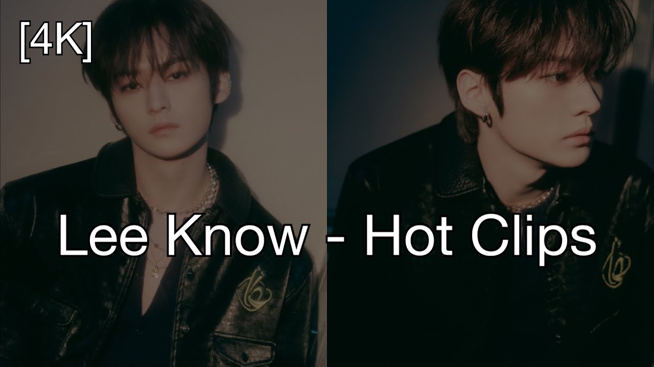 Lee Know - Hot Clips