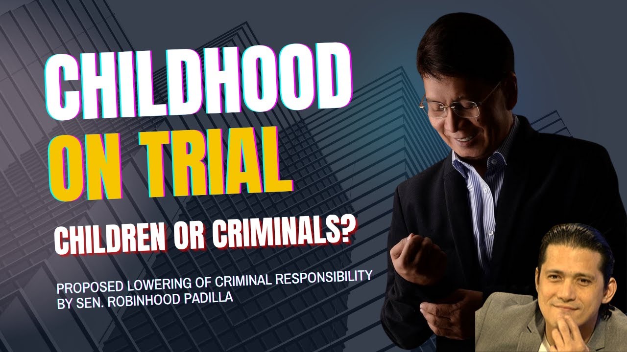 SEN. ROBIN PADILLA |  Children or Convicts? | The Fight Over PH's Youngest Offenders.