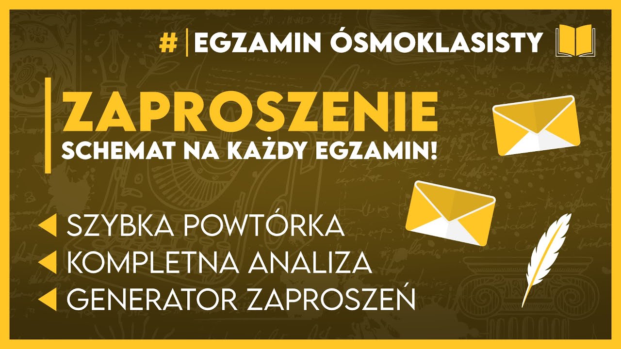 JAK NAPISAĆ ZAPROSZERNIE? ✍️ Schemat zaproszenia na max punktów! 📄 | Egzamin Ósmoklasisty 2026