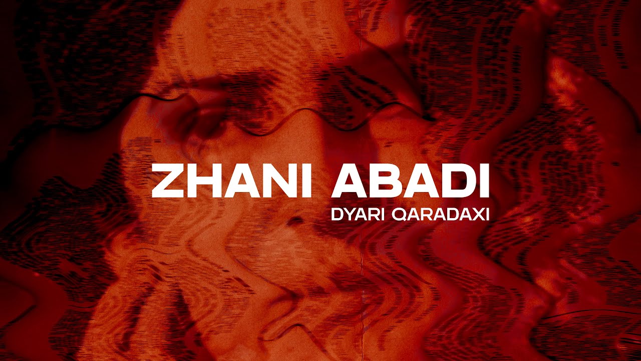 Dyari Qaradaxi - Zhani Abadi (Official Music Video)