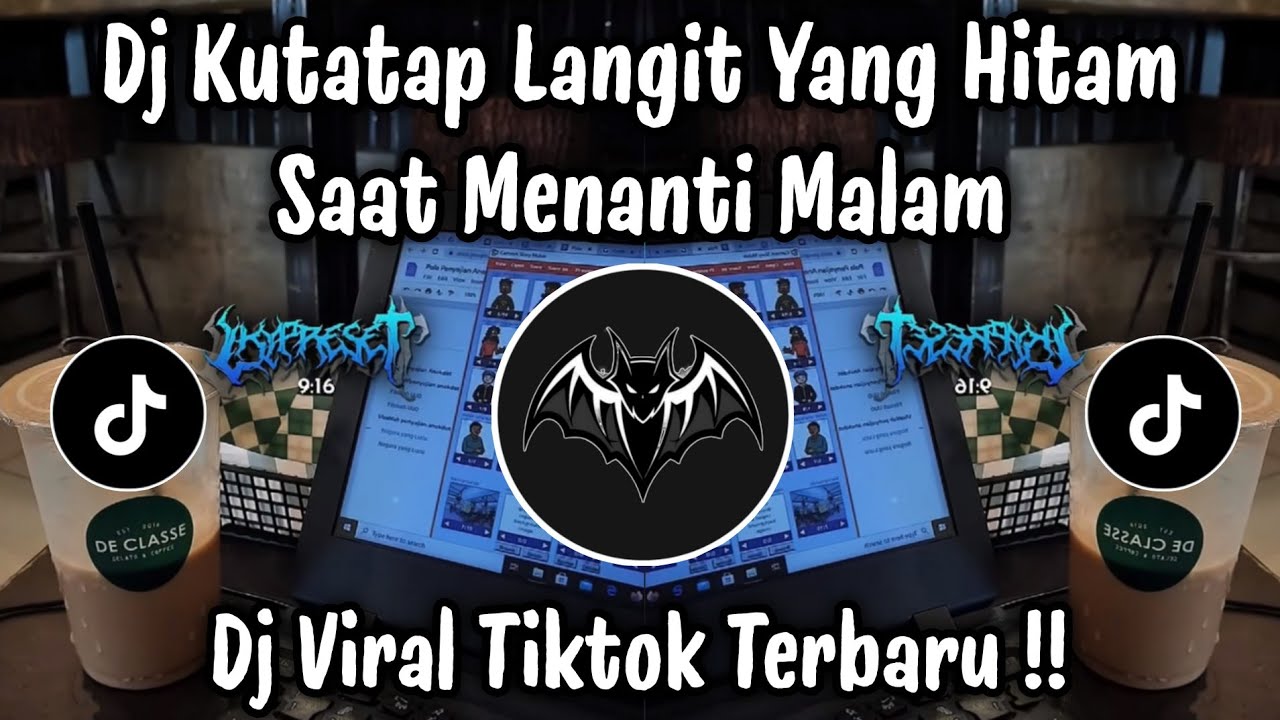 DJ KUTATAP LANGIT YANG HITAM SAAT MENANTI MALAM - DJ KAU TIPU AKU - DJ TIKTOK TERBARU
