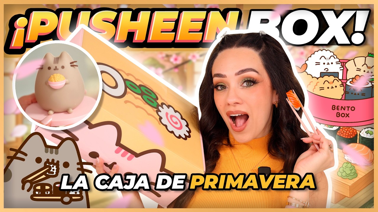 PUSHEEN NOS LLEVA A JAP&Oacute;N A COMER SUSHI CON LA COLECCI&Oacute;N DE PRIMAVERA! | PUSHEEN BOX SPRING