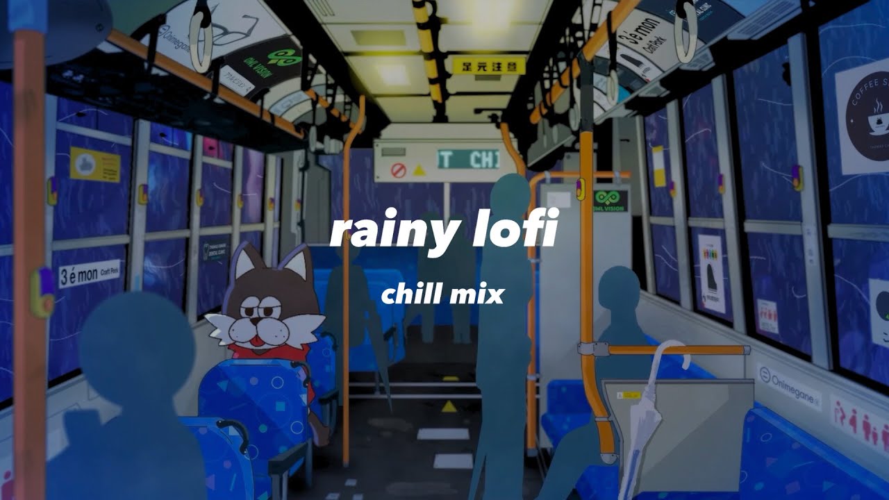 フリーBGM【やまない雨を眺めながら聴きたい曲集 】作業用 chill mix