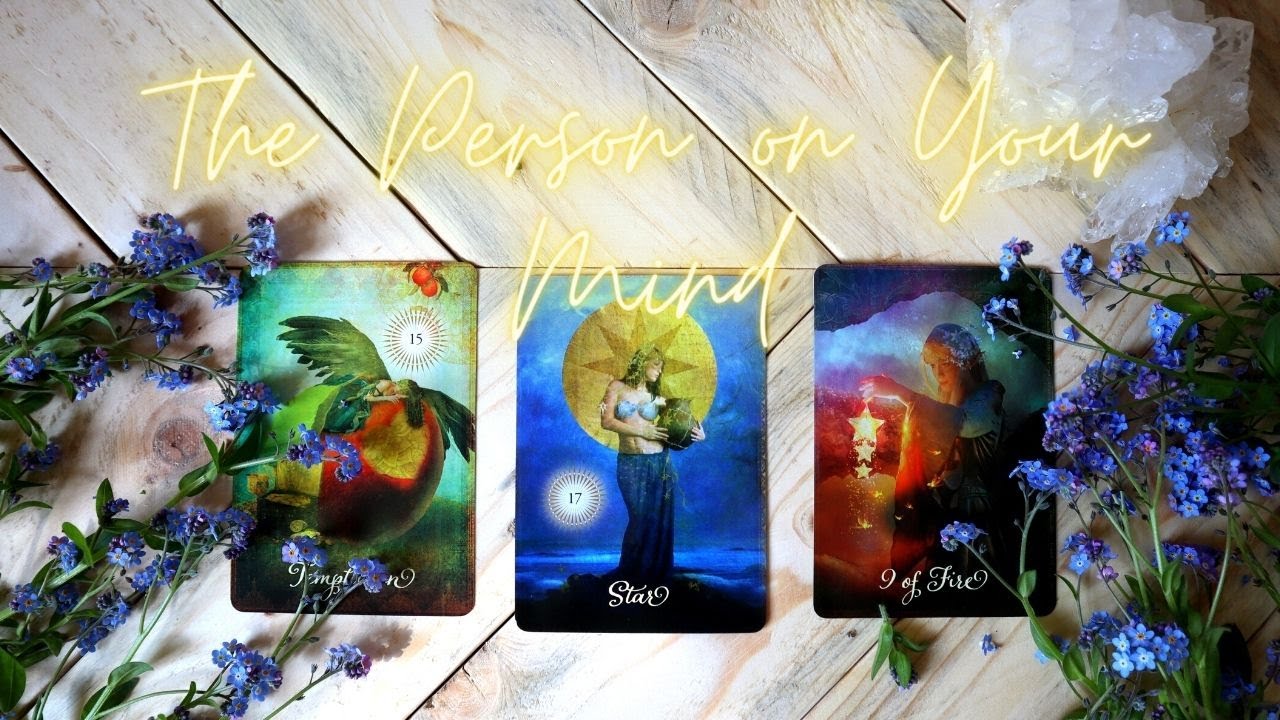 MESSAGES FROM THE PERSON ON YOUR MIND // How do they feel about you? PICK A CARD TAROT