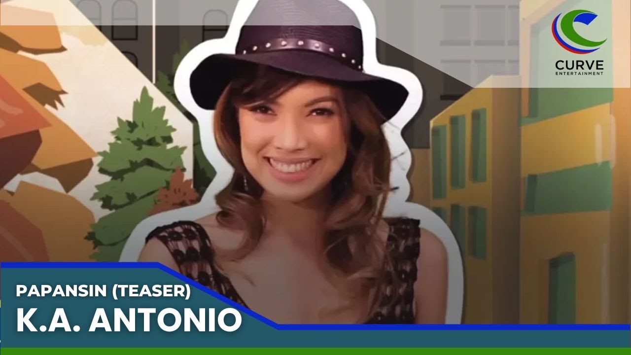 K.A. Antonio |Papansin | Official Teaser video