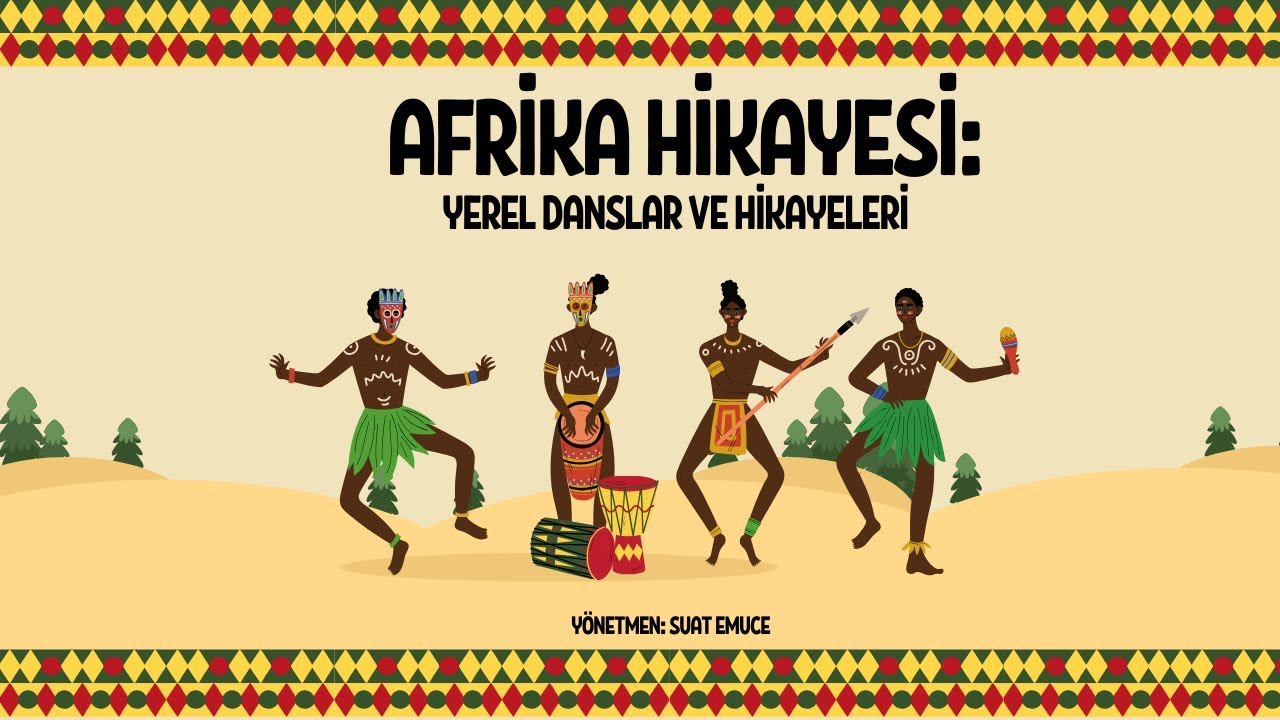 Afrika Hikayesi: Yerel Danslar ve Hikayesi | Belgesel