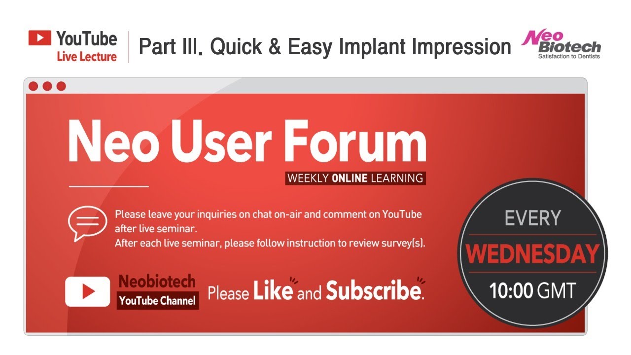 [Neo User Forum] 7. Part III. Quick & Easy Implant Impression