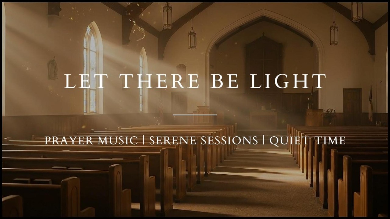 Let There Be Light | Genesis 1 Scripture Worship Music | Creation Theme