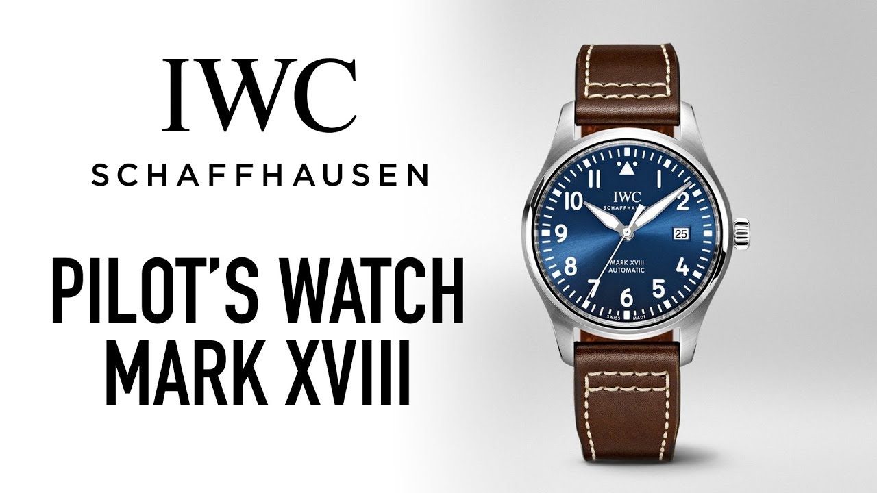 IWC Mark XVIII Pilot's Watch Review