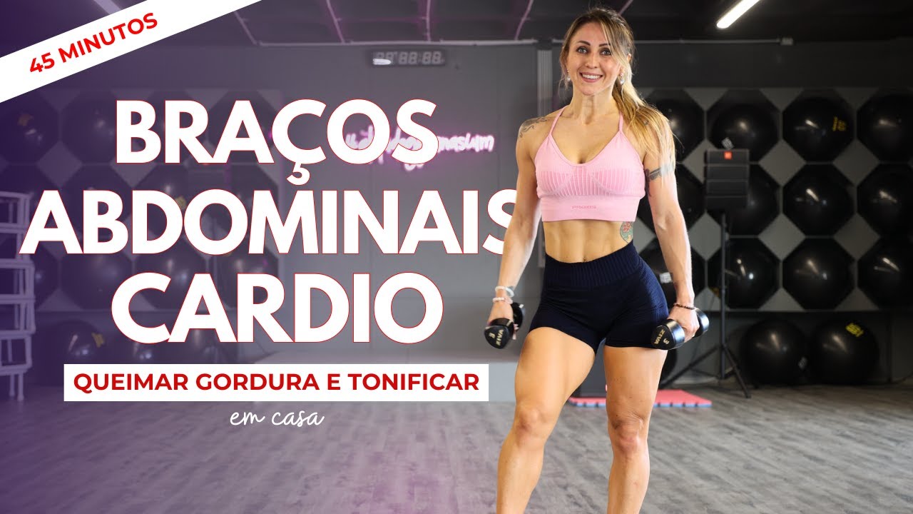 Queimar Gordura e Definir Superiores + Abdominais - 45 min.