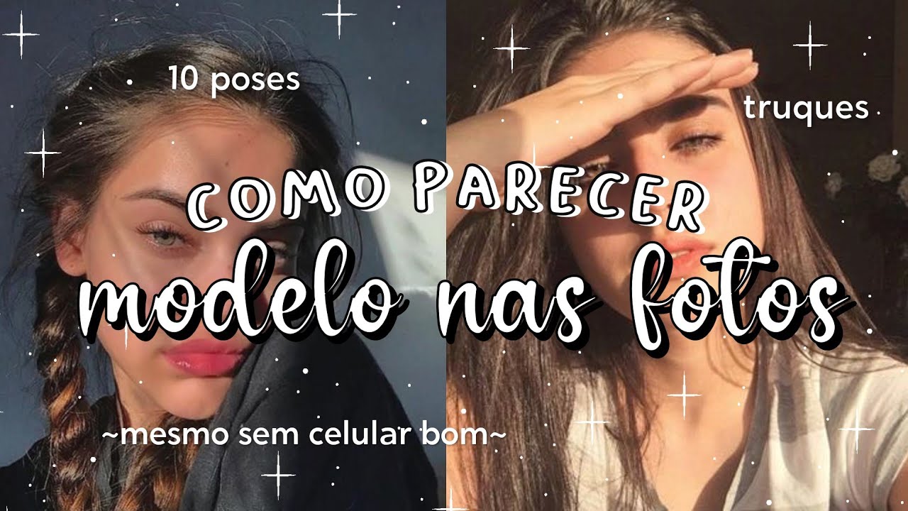 10 IDEIAS de POSES para FOTOS | Como PARECER MODELO mesmo SEM CELULAR BOM | FOTOS AESTHETIC 📷✨