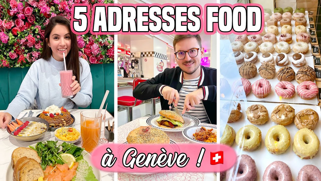 FOOD : On teste 5 adresses à GENÈVE 🍩🍕