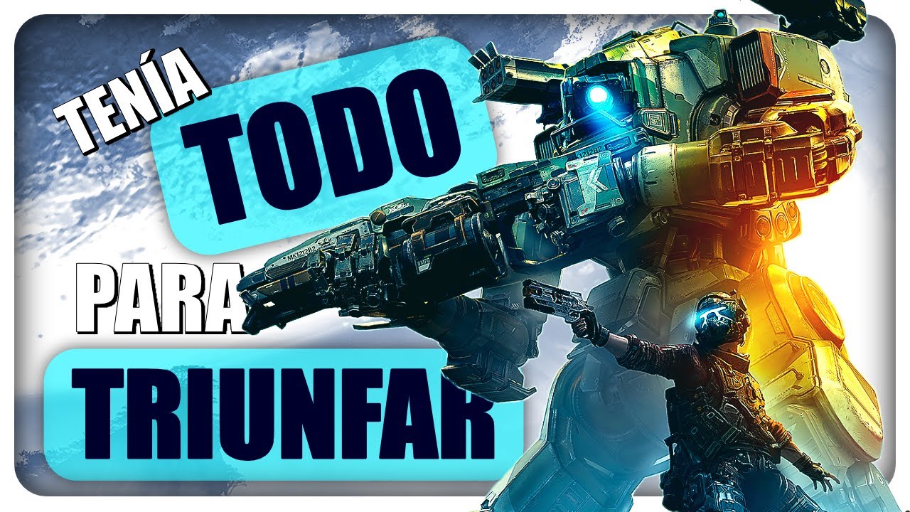 Titanfall 2: La joya que salió en un mal momento