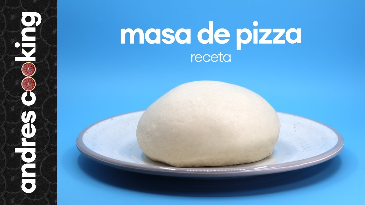 Como hacer Masa de Pizza | #andrescooking