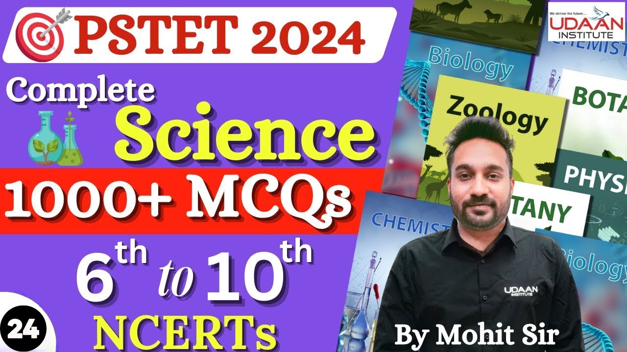 🔴Live | Complete Science NCERT Based MCQs (Day:24) | Science For PSTET Exam | By Mohit Sir