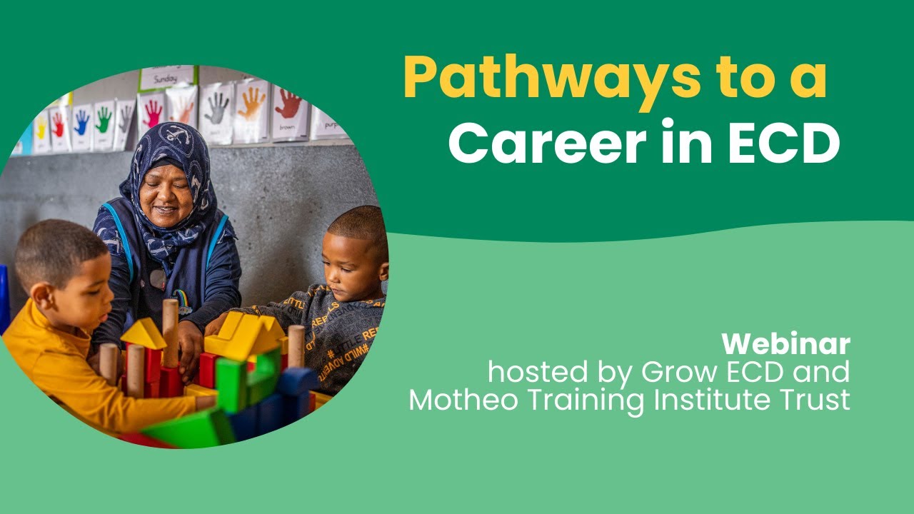 Webinar | Pathways to a Career in ECD
