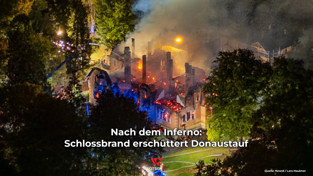 Nach dem Inferno: Schlossbrand erschüttert Donaustauf