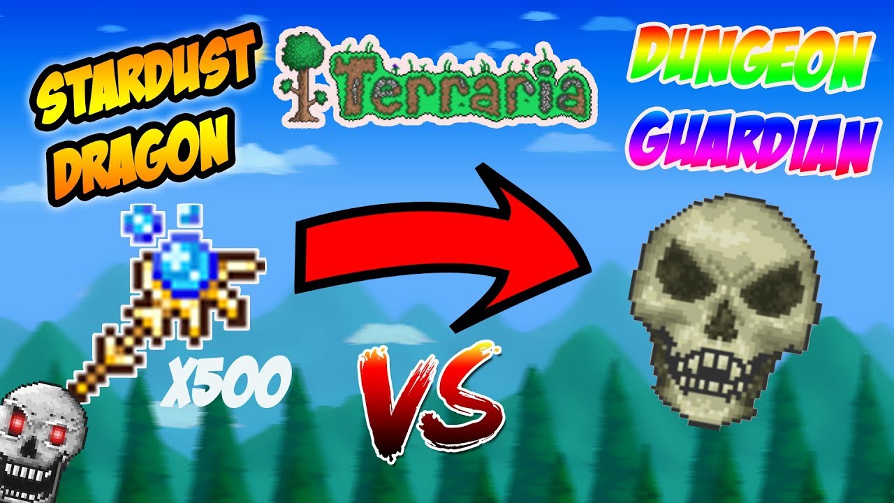 TERRARIA DUNGEON GUARDIAN VS x500 STARDUST DRAGON STAFF!
