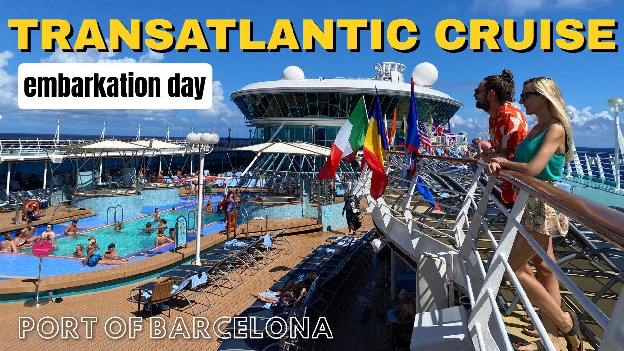 First Day on Enchantment of the Seas! Boarding a 14 Day Transatlantic Cruise From Barcelona to Tampa