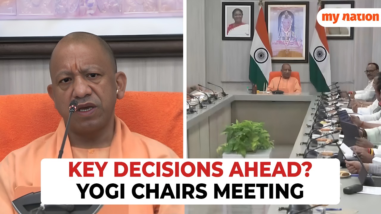 Yogi Adityanath Chairs Key UP Cabinet Meeting In Lucknow | My Nation