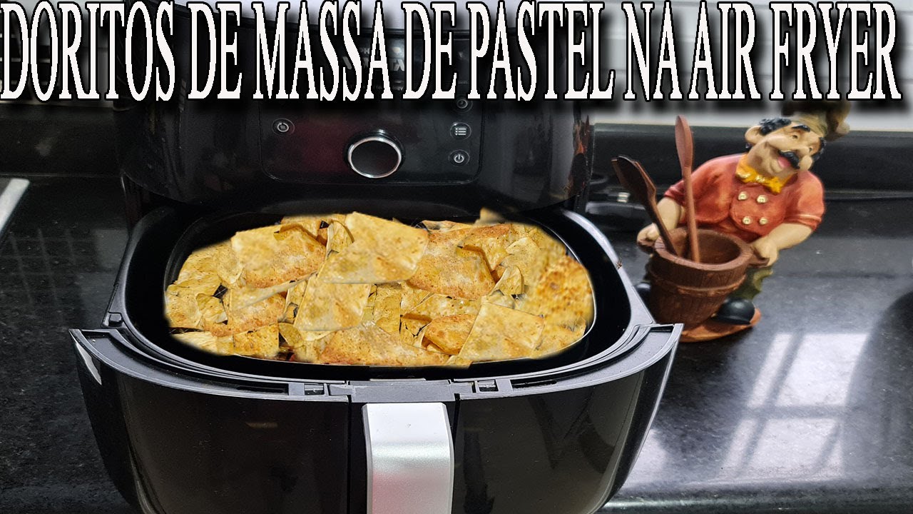 COMO FAZER DORITOS COM MASSA DE PASTEL ASSADO NA AIR FRYER