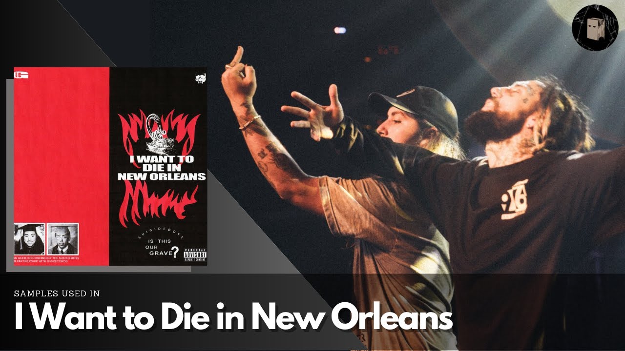 Every SAMPLE from I Want to Die in New Orleans