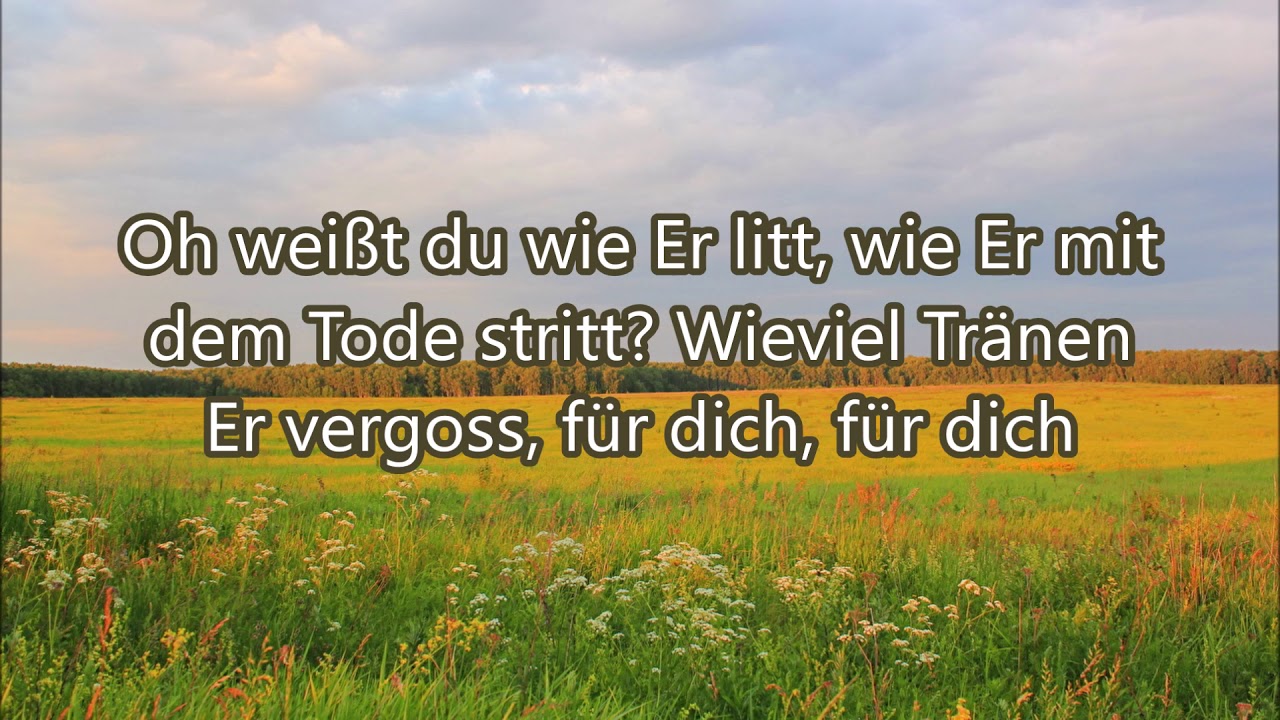 Weißt du schon mein Freund