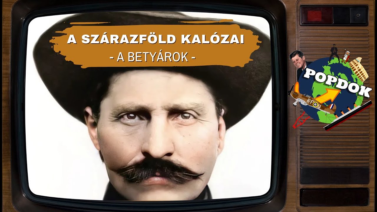 A szárazföld kalózai - A betyárok | PopDok 3. adás