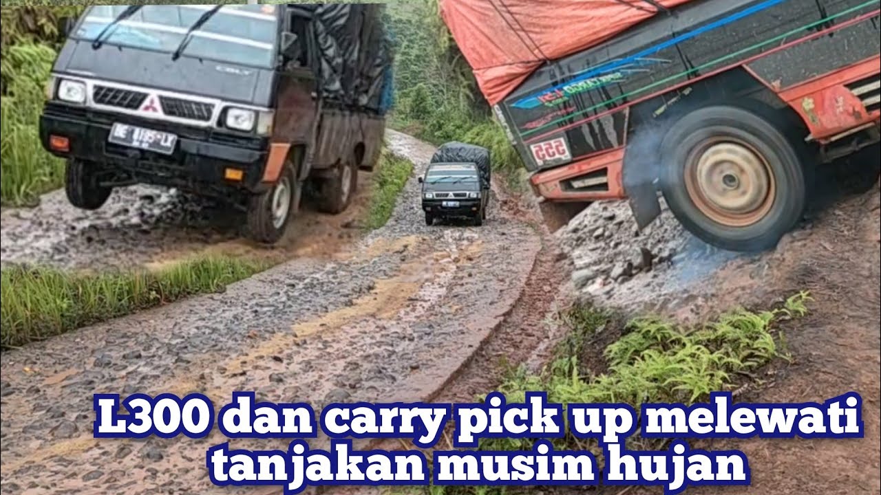 L300 dan carry pick up melewati tanjakan musim hujan‼️Licin dan exstrim