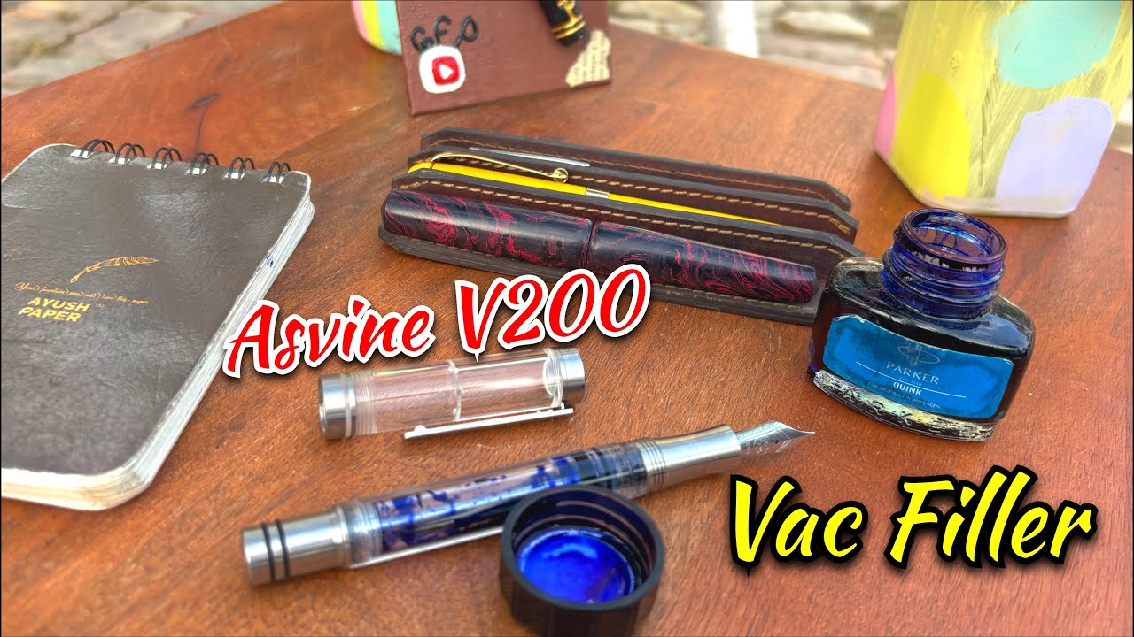 (Asvine Vac 200) A Vac Filler Fountain Pen Is It Worth ?! Review In Hindi  