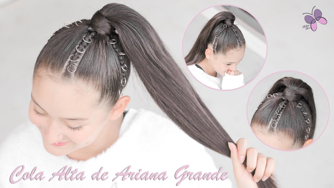 Coleta Alta de Trenzas con Argollas: Peinado de Ariana Grande | Peinados y Trenzas de Moda