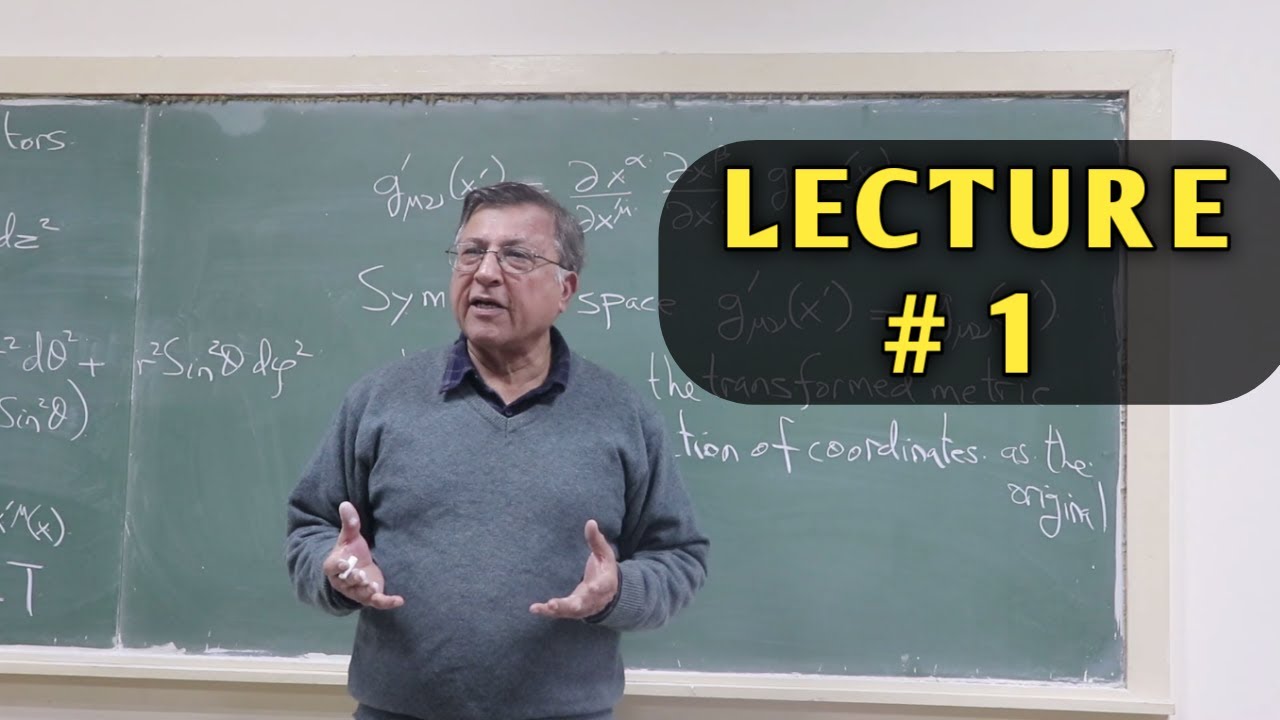 Introduction to Physics in Higher Dimension Spaces I Lecture-1 I Dr. Pervez Hoodbhoy