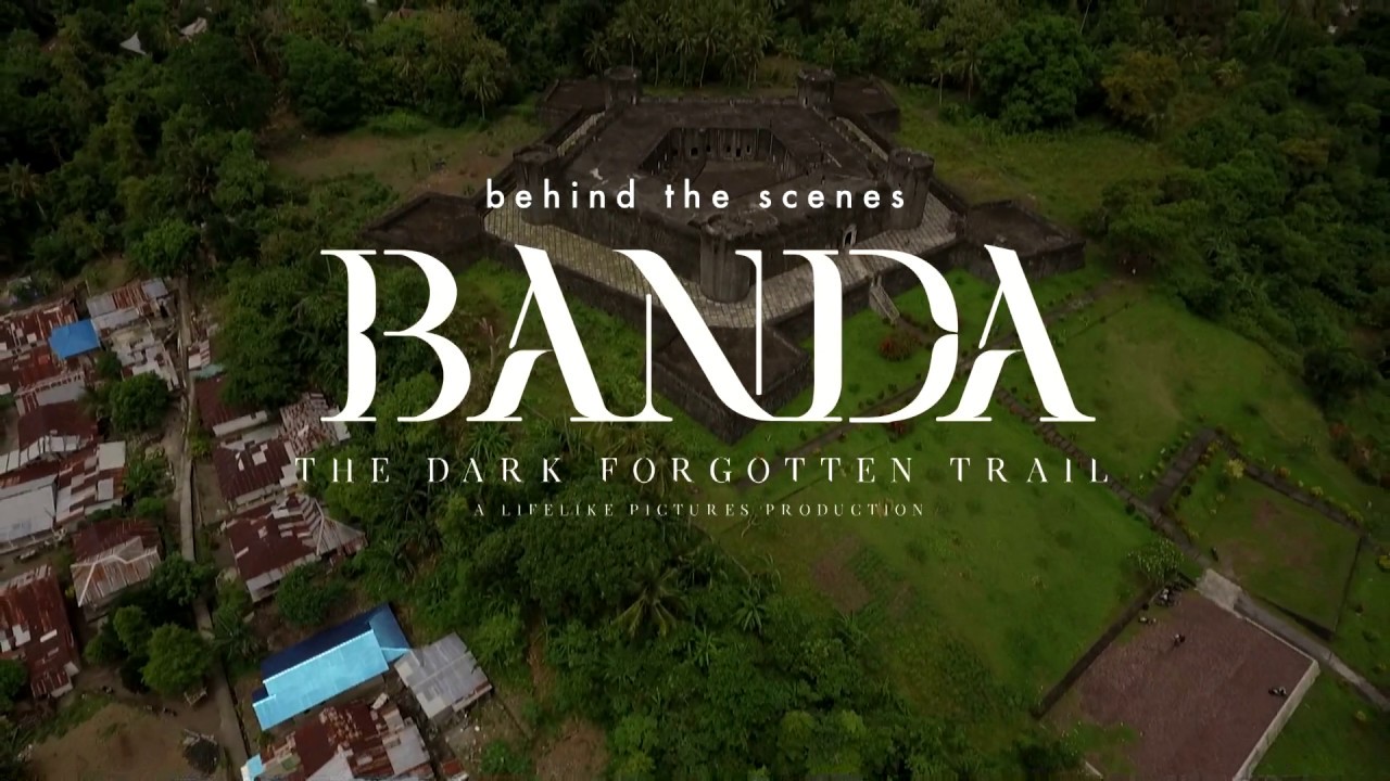 Dari Banda Kepada Dunia | Banda The Dark Forgotten Trail